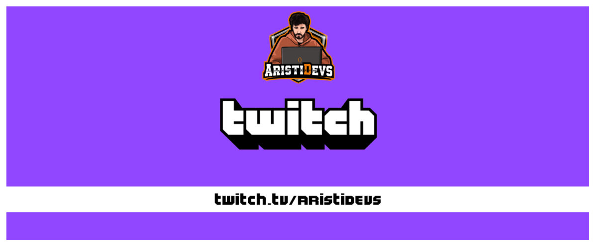 twitch aristidevs